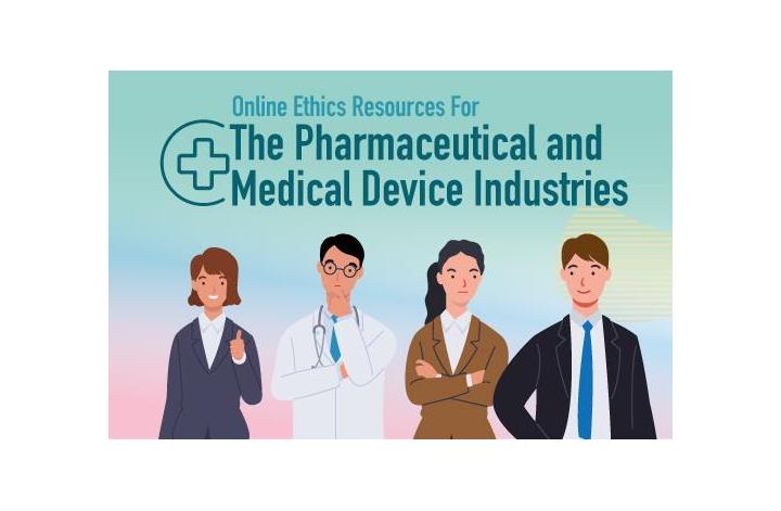 Online ethics resources for the pharmaceutical and medical device industries