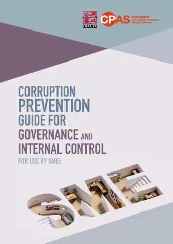 Corruption Prevention Guide for Governance and Internal Control for Use by SMEs